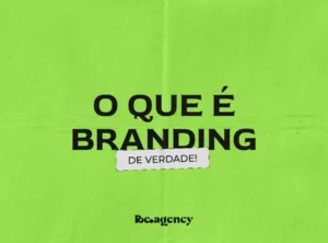 O que é branding