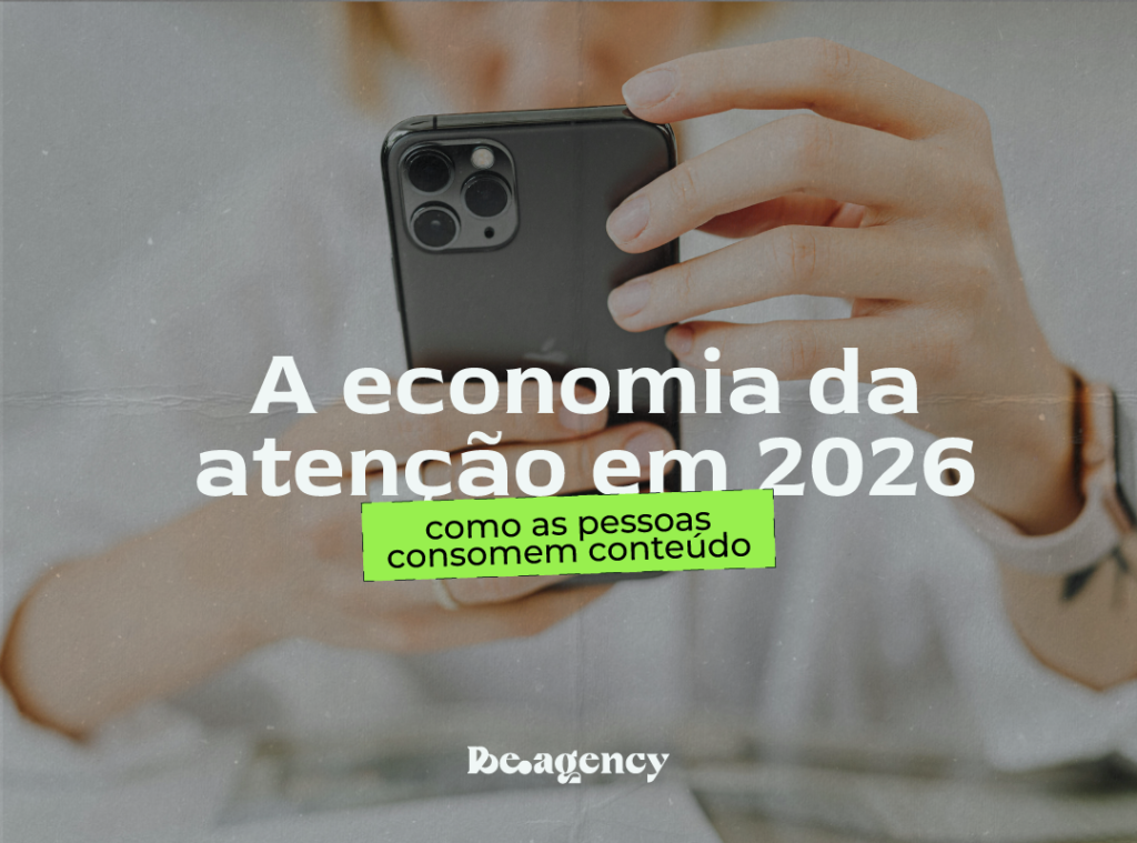 Economia da atenção em 2026